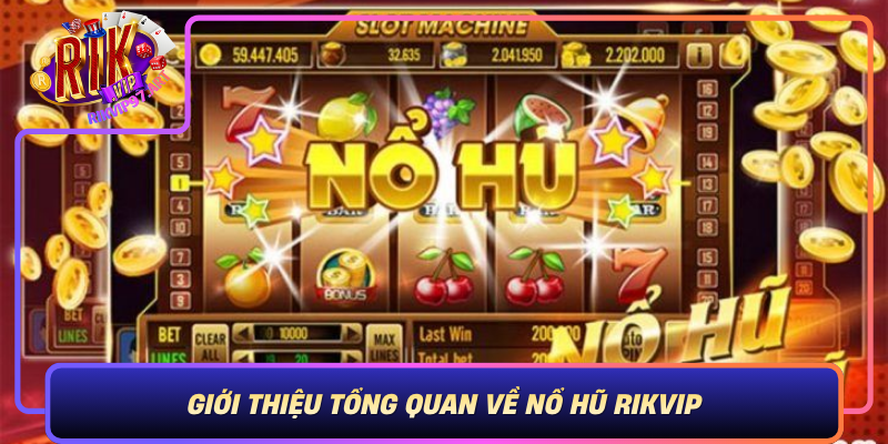 Gioi Thieu Tong Quan Ve No Hu Rikvip